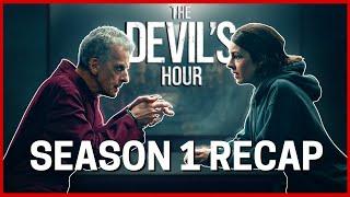 The Devil's Hour Season 1 Recap | Must Watch