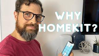 WHY HOMEKIT? Smart Home Technology and Automation