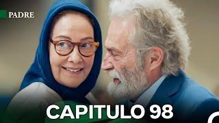 Padre Capítulo 98 - FINAL (Doblado en Español) FULL HD