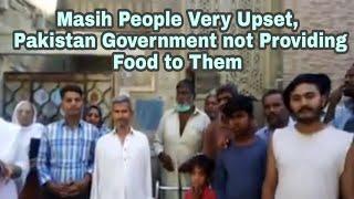 Masih People Very Upset, Pakistan Government not Providing Food to Them,  Rabb Di Awaaz TV