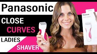 Ladies Electric Shaving - Panasonic Close Curves Ladies Shaver - Best Ladies Electric Shavers 2022