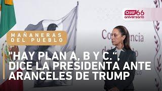 Conferencia Matutina "Las mañaneras del pueblo" - "Hay Plan A, B y C" ante aranceles (03/03/2025)