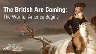 The British are Coming: The War for America Begins | Rick Atkinson