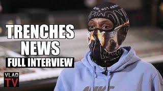 Trenches News on Lil Durk, King Von, Polo G, Lul Tim, Quando, FBG Butta, Dolph (Full Interview)