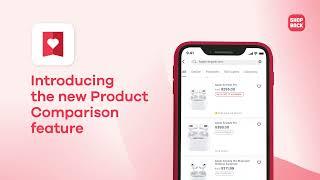 ShopBack's Product Comparison - Search, Compare, Save!