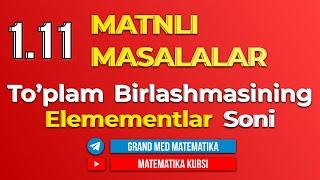 50-Dars. 1.11 Matnli masalalar, TO'PLAM BIRLASHMASINIG ELEMENTLAR SONI