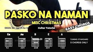 Pasko Na Naman - Misc Christmas | Easy Guitar Tutorial For Beginners (CHORDS & LYRICS) #guitarlesson