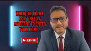 3 Common Police Powers Used To Enter Homes.