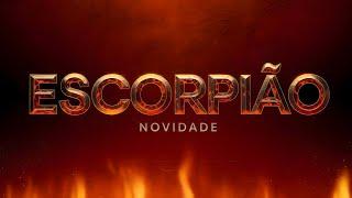 #EscorpiaoQuem te Causou DOR agora estará de PARTIDA da VIDA da sua FAMÍLIA e Você VERÁ Tudo