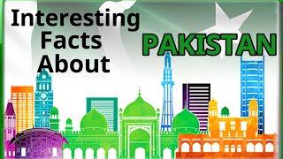 Interesting Facts About Pakistan | All About Pakistan | National Symbols Of Pakistan | GK Pakistan