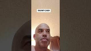 Trump card