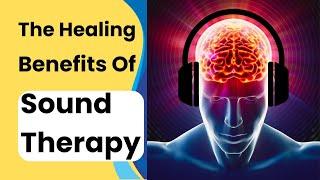 The Healing Benefits of Sound Therapy | What is sound therapy marko zigon