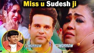 Laughter Chefs New Episode Sudesh Lehri Miss u | Krishna abhishek Bharti Singh Crying