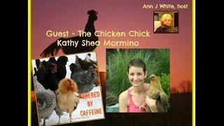 Chicken Show - This week's guest is The Chicken Chick!