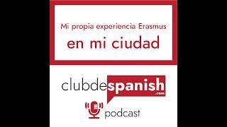 4. Mi propia experiencia Erasmus en mi ciudad