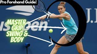 Pro Forehand Guide: Improve Your Grip, Swing, and Body with Sakkari’s Technique!