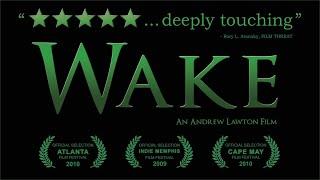 WAKE - a short drama from Andrew Lawton