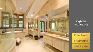 Homes for sale Eagle Vail CO $4,500,000 7 BRs, 10 full BAs