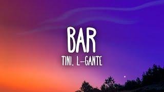 TINI, L-Gante - Bar