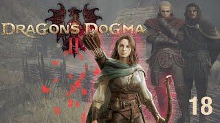 Dragon's Dogma 2 - Let's Play Part 18: A Nameless Village