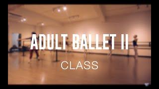 Adult Ballet II | Sole To Soul Dance Studio