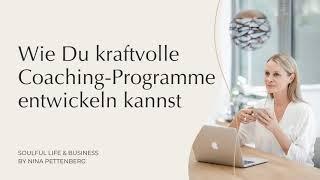 Wie Du kraftvolle Coaching-Programme entwickeln kannst