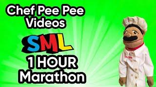 *1 HOUR* Of Chef Pee Pee Videos (SML Marathon)