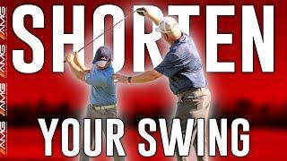 Shorten Your Golf Swing The CORRECT Way 