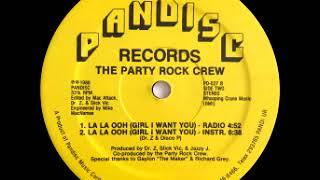 The Party Rock Crew - La La Ooh (Girl I Want You) (Radio)