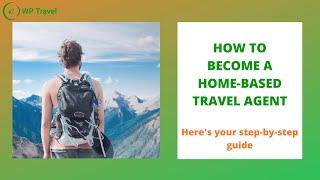 1. "Travel Agent 101: Getting Started"2. "From Zero to Travel Hero: Step-by-Step Guide"