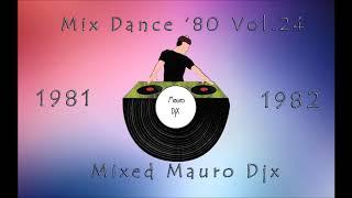 Mix dance '80 Vol.24 - The best of 1981/1982