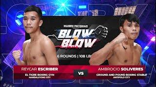 Reycar Escriber vs Ambrocio Soliveres | Manny Pacquiao presents Blow by Blow | Full Fight