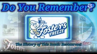 Do You Remember Fosters Freeze Restaurants? A Restaurant History.