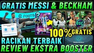 GRATIS BECKHAM !! RACIKAN TERBAIK MESSI SHOWTIME & CARA MENGGUNAKAN BOOSTER TAMBAHAN EFOOTBALL 2025