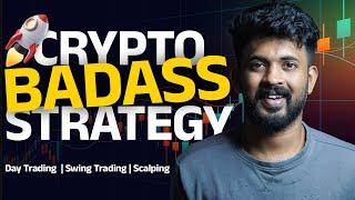 Crypto Badass Strategy for Day Trading !!!!