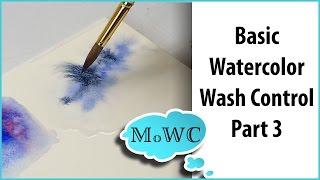 Basic Watercolor Techniques 3 – Wet in Wet Washes