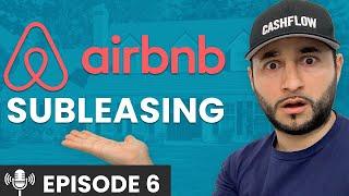 Airbnb Subletting Step-by-Step Process | Jorge Contreras