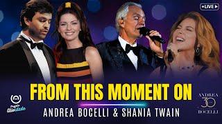 Andrea Bocelli & Shania Twain -  From This Moment On (Legendado) 2024