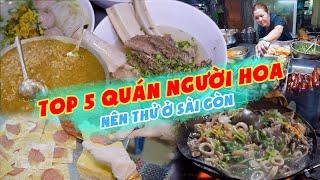 TOP 5 Quán Ngon Người Hoa Nên Thử Một Lần Ở Sài Gòn