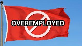 DON'T Be Overemployed Without Watching This \\ Red Flags for Working 2 Remote Jobs (MUST WATCH!)