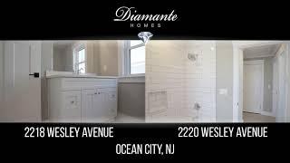 Diamante Homes - 2218 & 2220 Wesley Ave, OCNJ