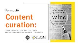 Curs Content curation: aprèn a dissenyar la teva estratègia per documentar-te i compartir continguts