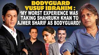 Bodyguard Yusuf Ibrahim on the Salaries that Shahrukh, Salman, Akshay & Deepika’s bodyguards get!