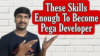 How to Become Pega Developer | Is coding required to learn pega | scope of Pega | Skills for pega