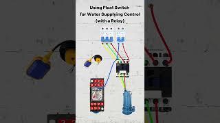 Float Switch Wiring for Water Supply System with Relay #howto #animated