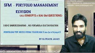 Portfolio Management Revision - All Concepts + ICAI SM Questions | SFM | Pratik Jagati