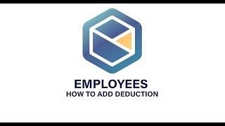 OSW - Employee - How to Add Deduction to Employee salary