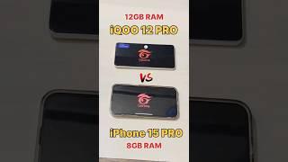 iQOO 12 PRO   vs iPhone 15 PRO MAX  - FREEFIRE TEST #freefire #iqoo12pro #iphone15 #shorts