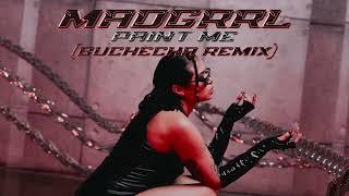 MADGRRL & Victor Krum - PAINT ME (Buchecha Remix)