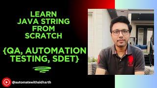 Learn Java String From Scratch with Examples | QA, Automation Testing, SDET